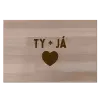 Bukové prkénko TY + JÁ