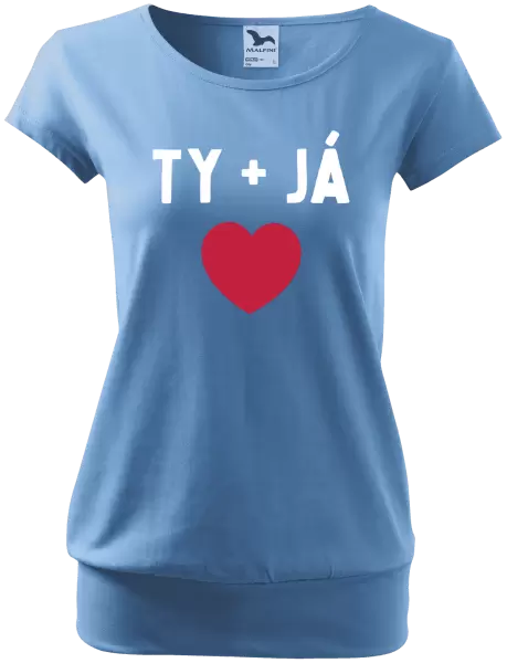 Dámské tričko TY + JÁ