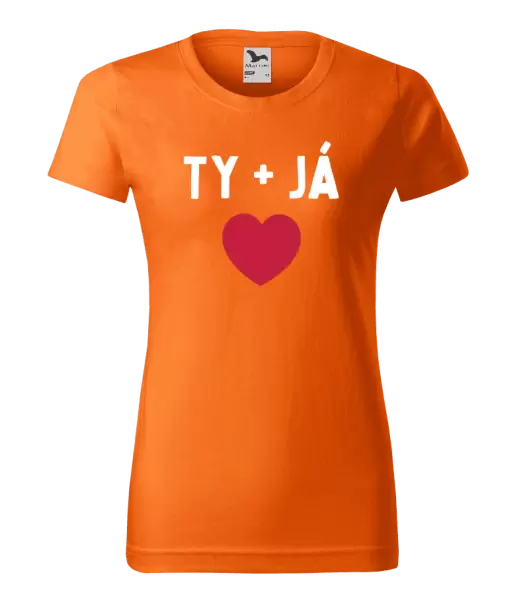 Dámské tričko TY + JÁ