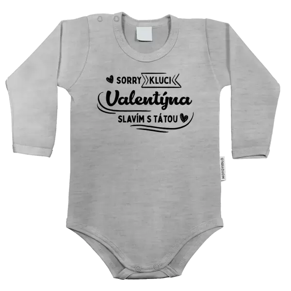 Dětské body Sorry kluci, Valentýna slavím s tátou