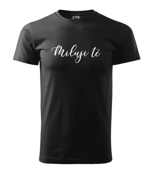 Pánské tričko Miluji tě - nápis