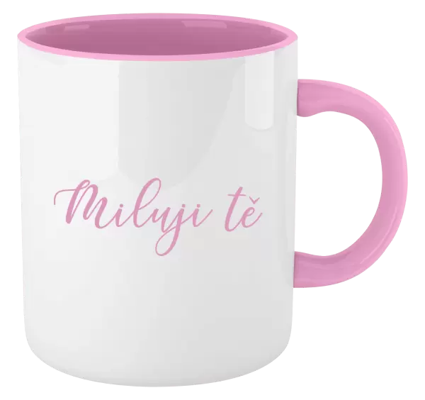 Hrnek Miluji tě - nápis