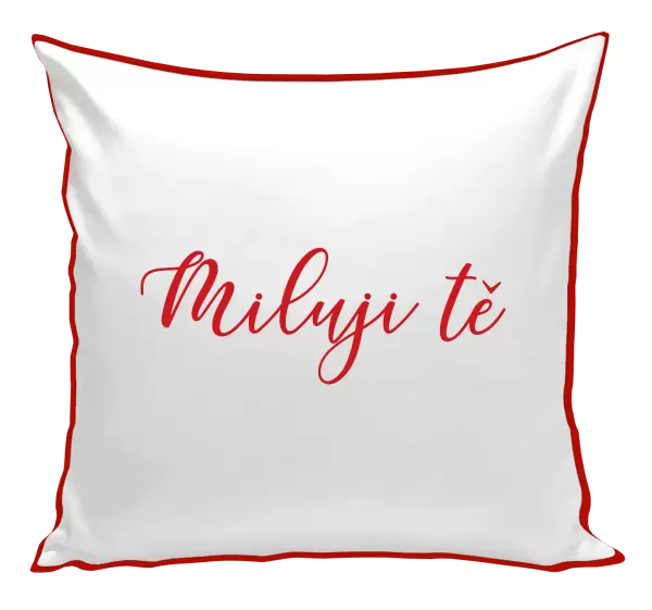 Polštář Miluji tě - nápis