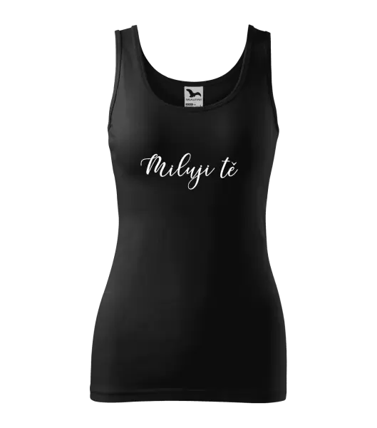 Dámské tílko Miluji tě - nápis