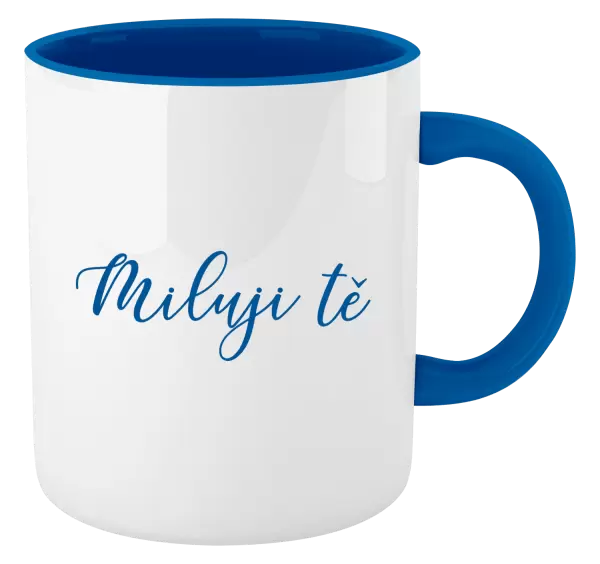 Hrnek Miluji tě - nápis