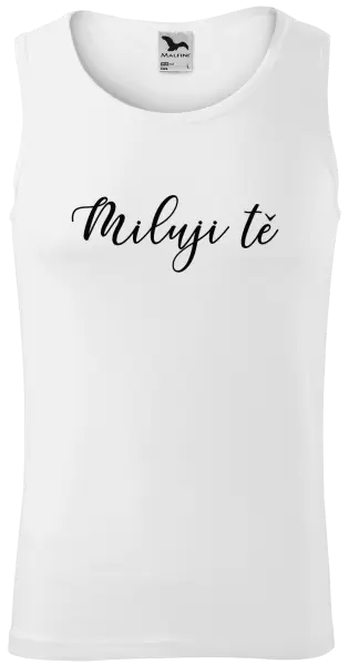 Pánské tílko Miluji tě - nápis