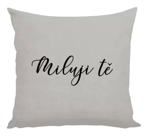Polštář Miluji tě - nápis