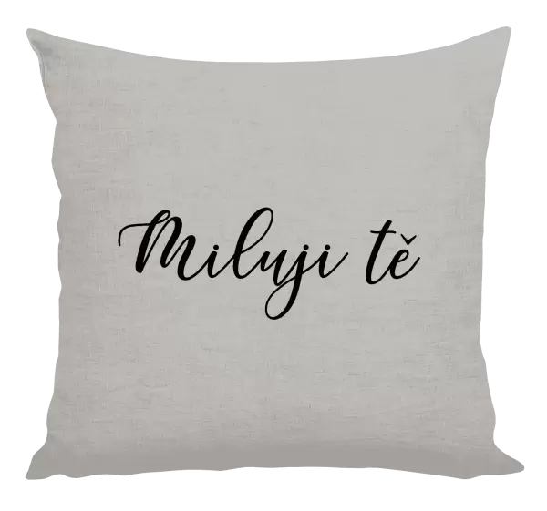Polštář Miluji tě - nápis
