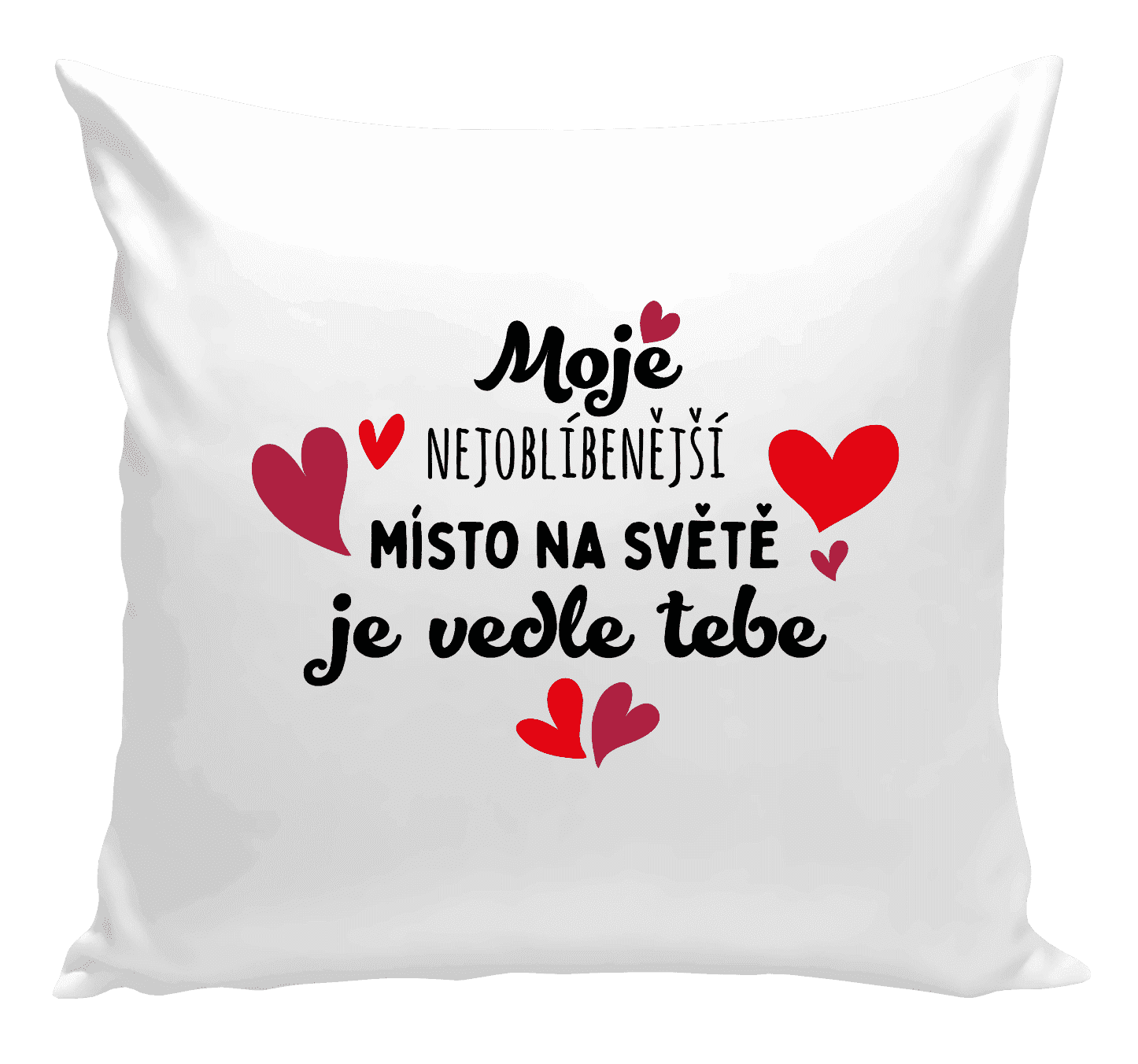 Polštář Moje nejoblíbenější místo na světě je vedle tebe